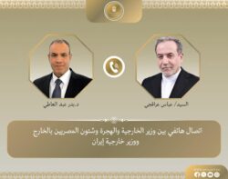 وزير الخارجية يؤكد ل"عراقجي" أهمية استئناف المفاوضات الخاصة بالملف النووي