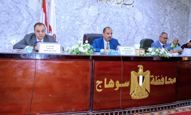 محافظ سوهاج يؤكد على متابعة ملفات التصالح والتقنين والمتغيرات المكانية وإزالة التعديات
