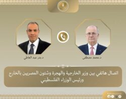 إتصال هاتفي بين وزير الخارجية ورئيس الوزراء الفلسطيني