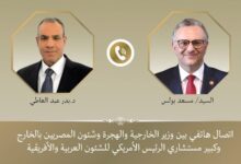 مصر وأمريكا تؤكدان دعم وحدة السودان وليبيا وتعزيز التنسيق بشأن أزمات إفريقيا