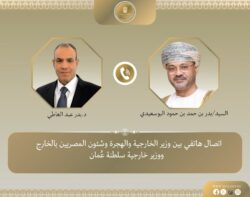 اتصال هاتفي بين وزير الخارجية ونظيره العُماني. 