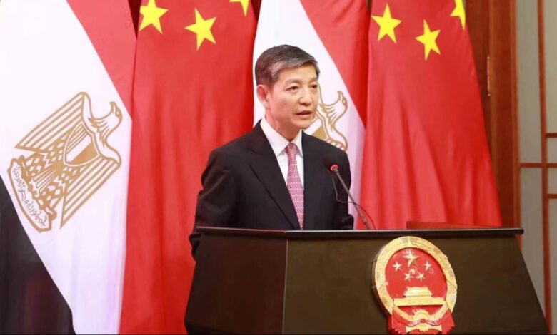 سفير الصين بالقاهرة: العلاقات مع مصر في أفضل مراحلها بالتزامن مع عام التبادلات الصينية الإفريقية 2026