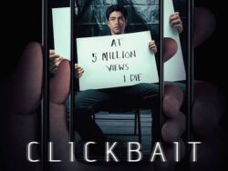 فيلم Clickbait يكشف كلفة مراقبة المحتوى الرقمي