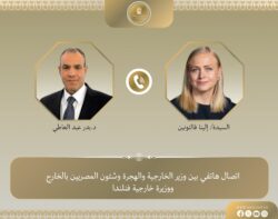 إتصال هاتفى بين وزير الخارجية ونظيرته الفنلندية