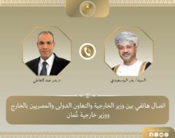 وزير الخارجية يبحث هاتفياً مع نظيره العماني مستجدات الأوضاع الإقليمية وسبل إحتواء التصعيد