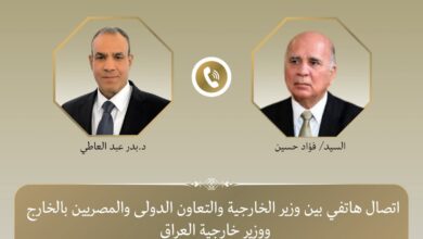 وزير الخارجية يبحث مع نظيره العراقي هاتفياً سبل خفض التصعيد الإقليمي
